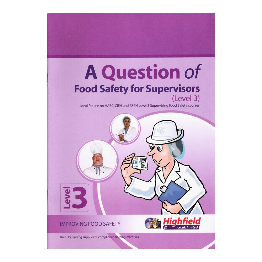 Question of Food Safety for Supervisors