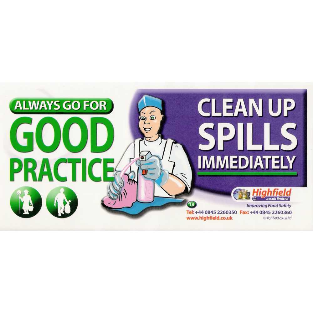 Clean Spills Immediately