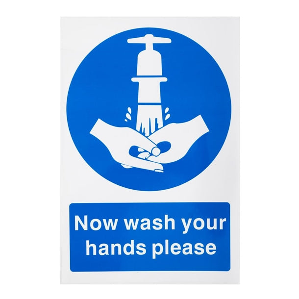 Now Wash Your Hands Sign – Self-Adhesive 300 x 200mm